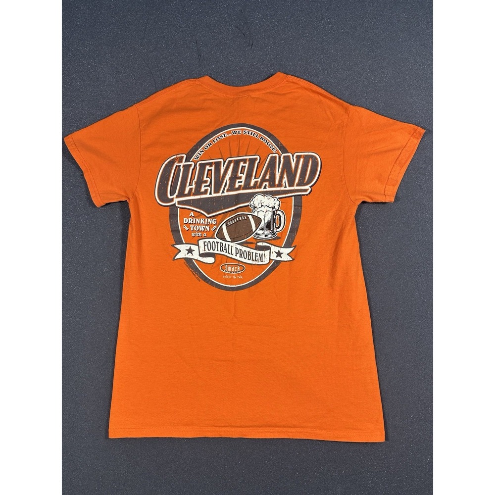 Cleveland A Drinking Town With A Football Prob Orange Small Shirt